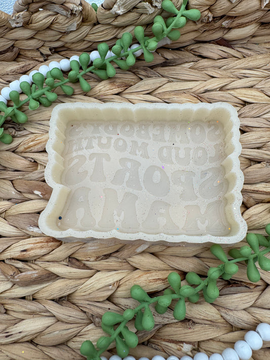 Somebody's Loud Mouth Sports Mama - USED - Natollie