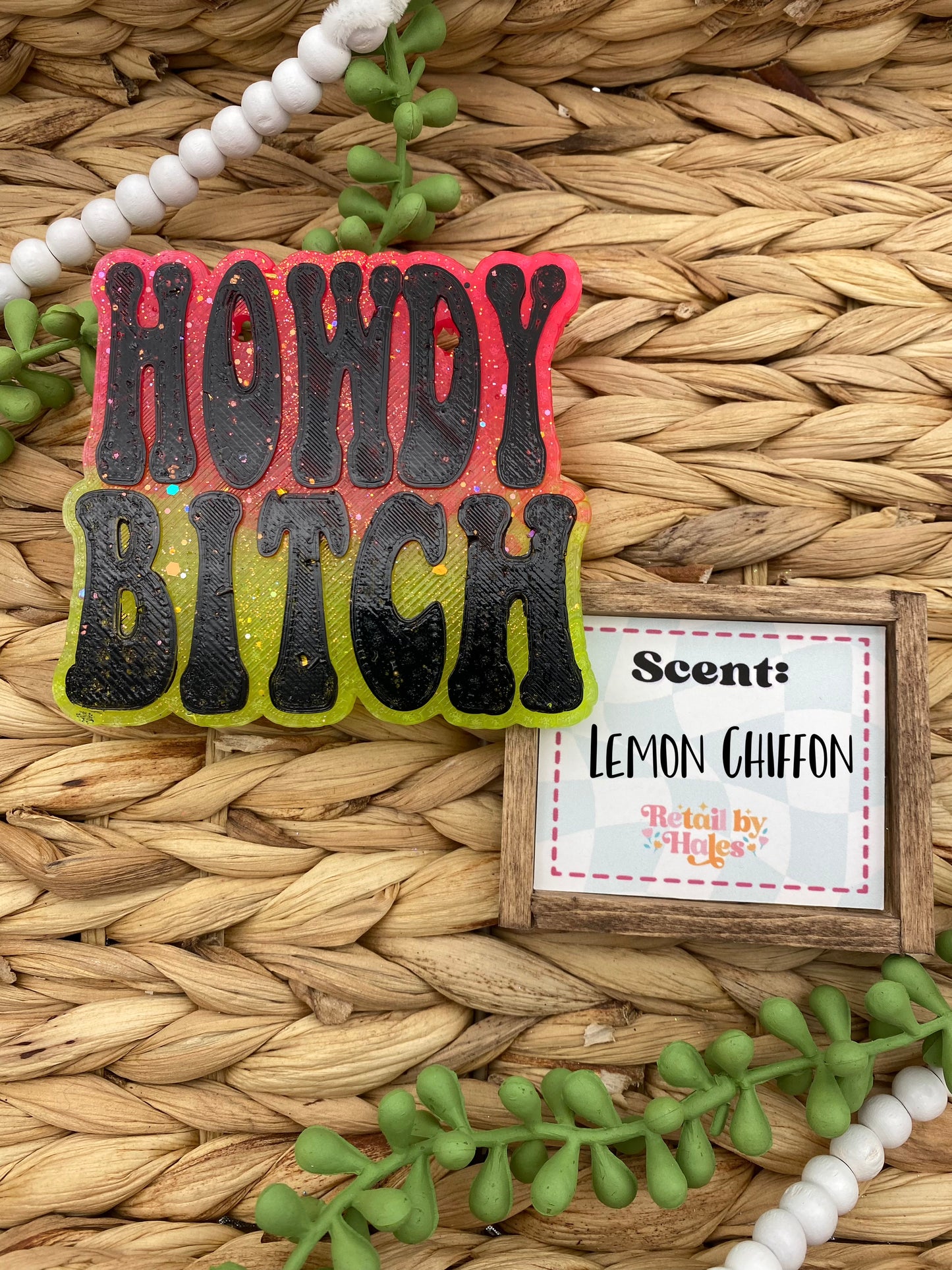 16- Howdy Bitch - Lemon Chiffon - western freshie, funny