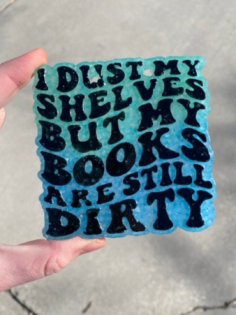 Dirty Books Freshie Silicone Mold, smut freshie, dust my shelves, freshie making supplies, romance freshie molds, best selling freshies