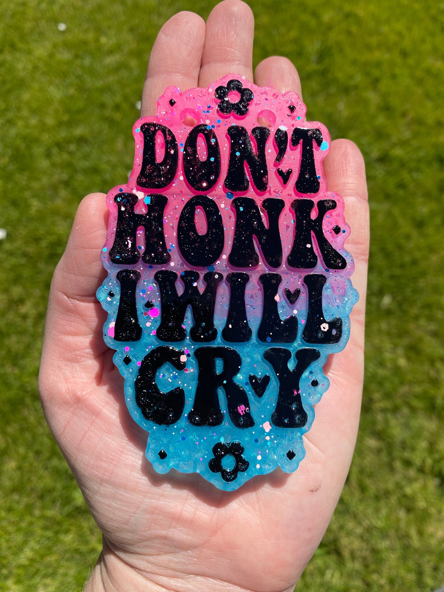 Don’t Honk I Will Cry Freshie Silicone Mold, anxiety humor, freshie supplies, popular freshie molds, best selling freshies, girly freshie