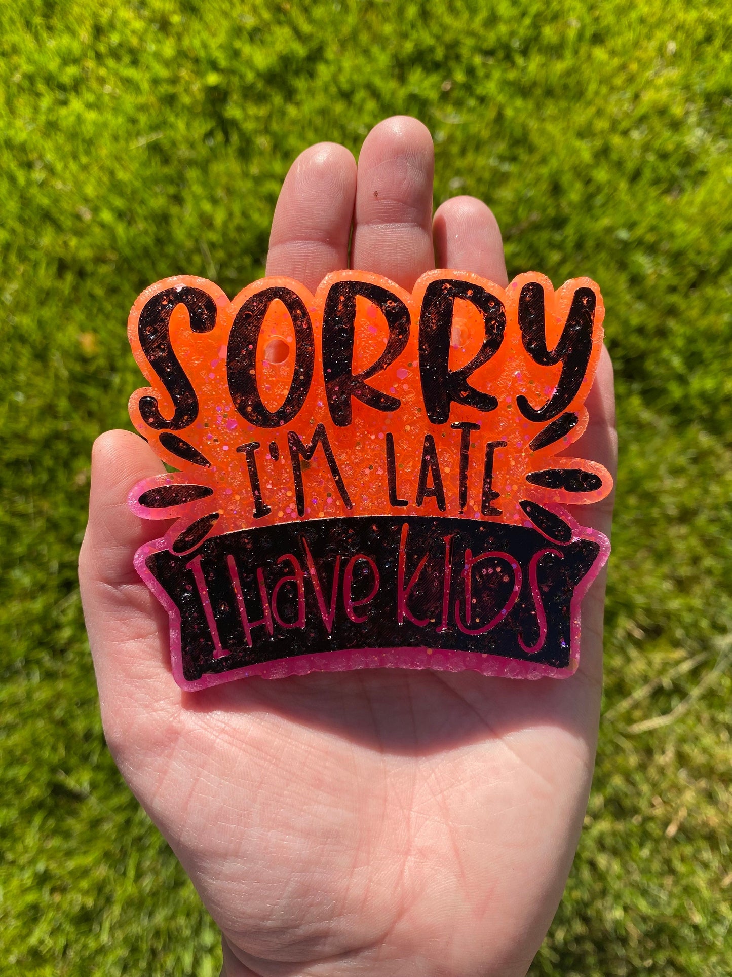 Sorry I'm Late I Have Kids Freshie Silicone Mold, bestselling freshie molds, funny mom freshie, late freshie mold, mom humor freshie mold