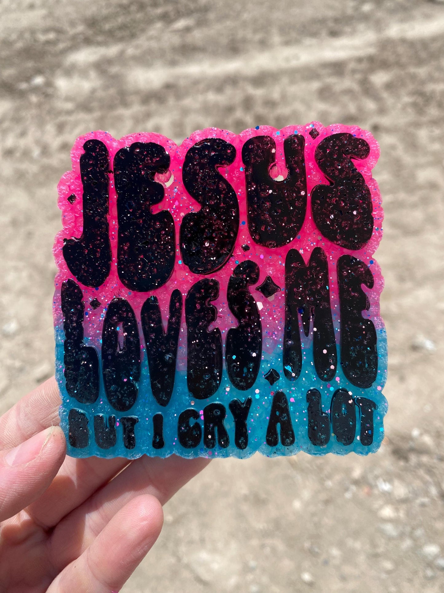 Jesus Loves Me But I Cry A Lot Freshie Mold, Snarky Molds, Christian freshie molds, funny religious soap mold, funny freshie molds