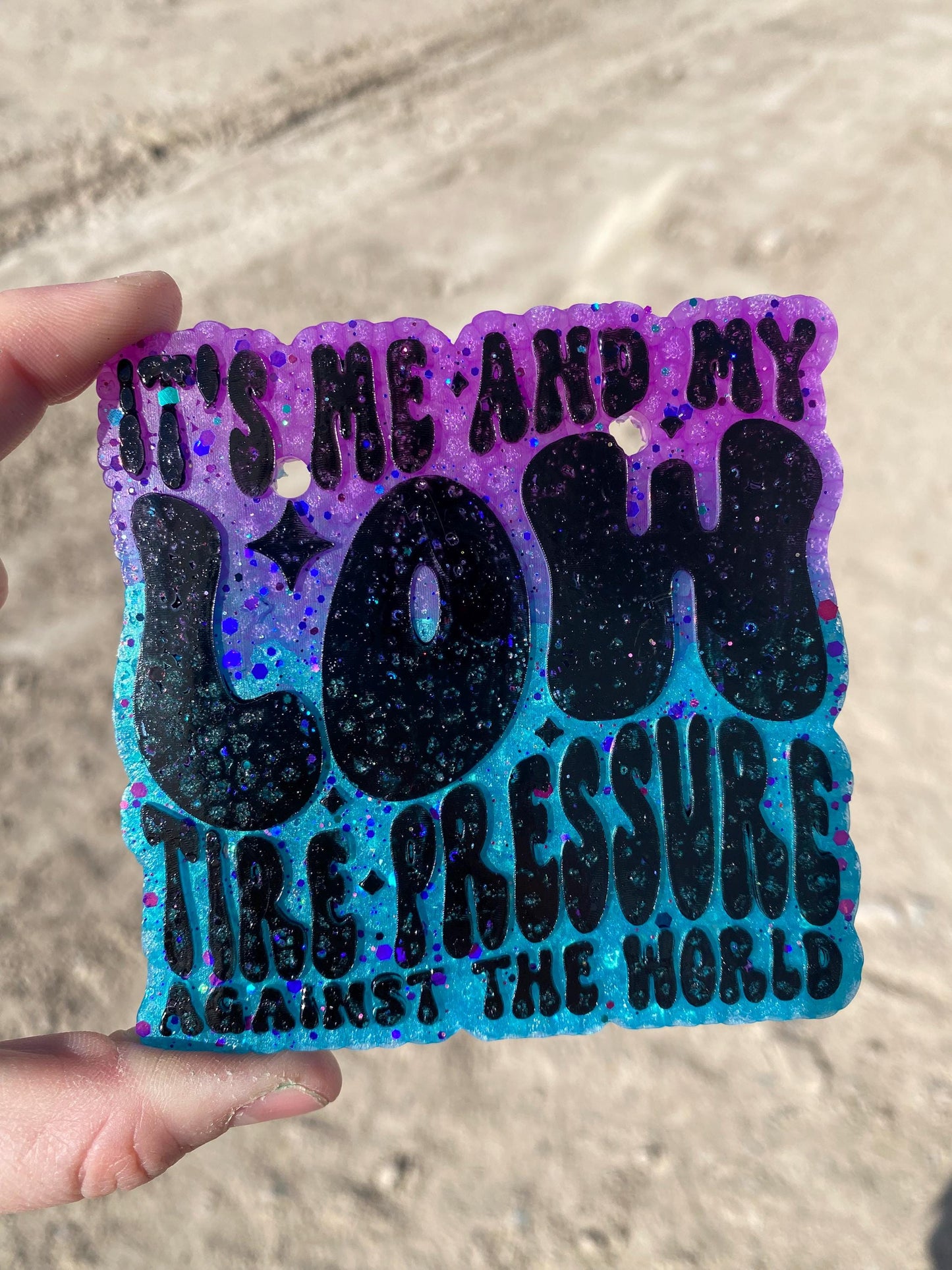 Low Tire Pressure Freshie Mold, Snarky Molds, Funny Freshie Mold, sarcastic freshie mold, adult humor Freshie Mold, girl driver freshie mold