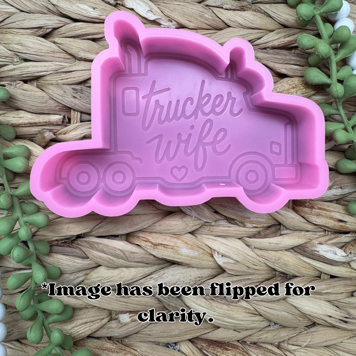 Trucker Wife Freshie Mold, trucker wife wax mold, trucker wife soap mold, trucker freshie mold, wife of trucker freshie mold