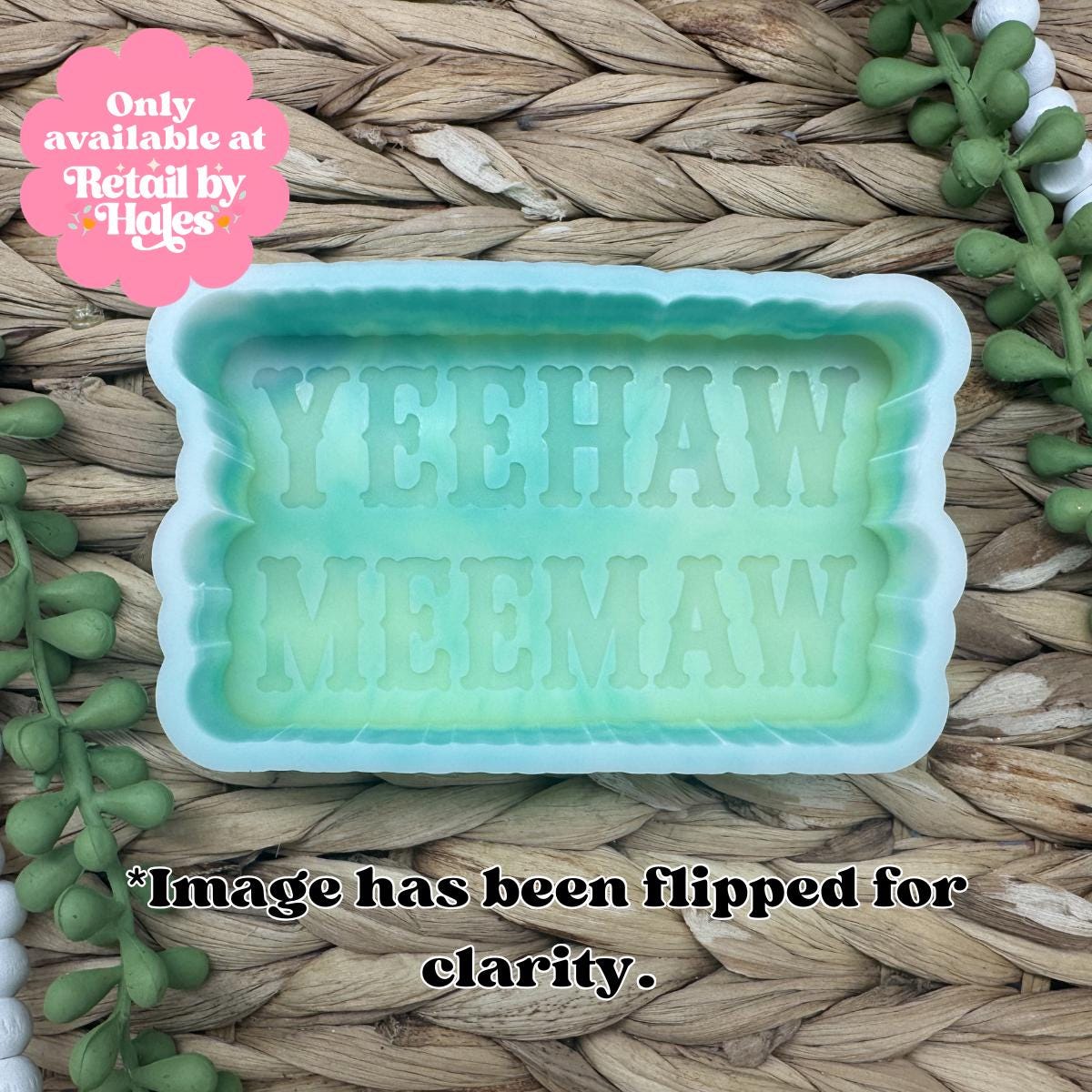 Yeehaw Meemaw Freshie Mold, Grandma Freshie mold, western freshie mold, beginner freshie mold, meemaw soap mold, meemaw wax mold