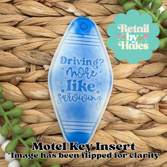 Driving? More Like Surviving Motel Key Insert Freshie Mold