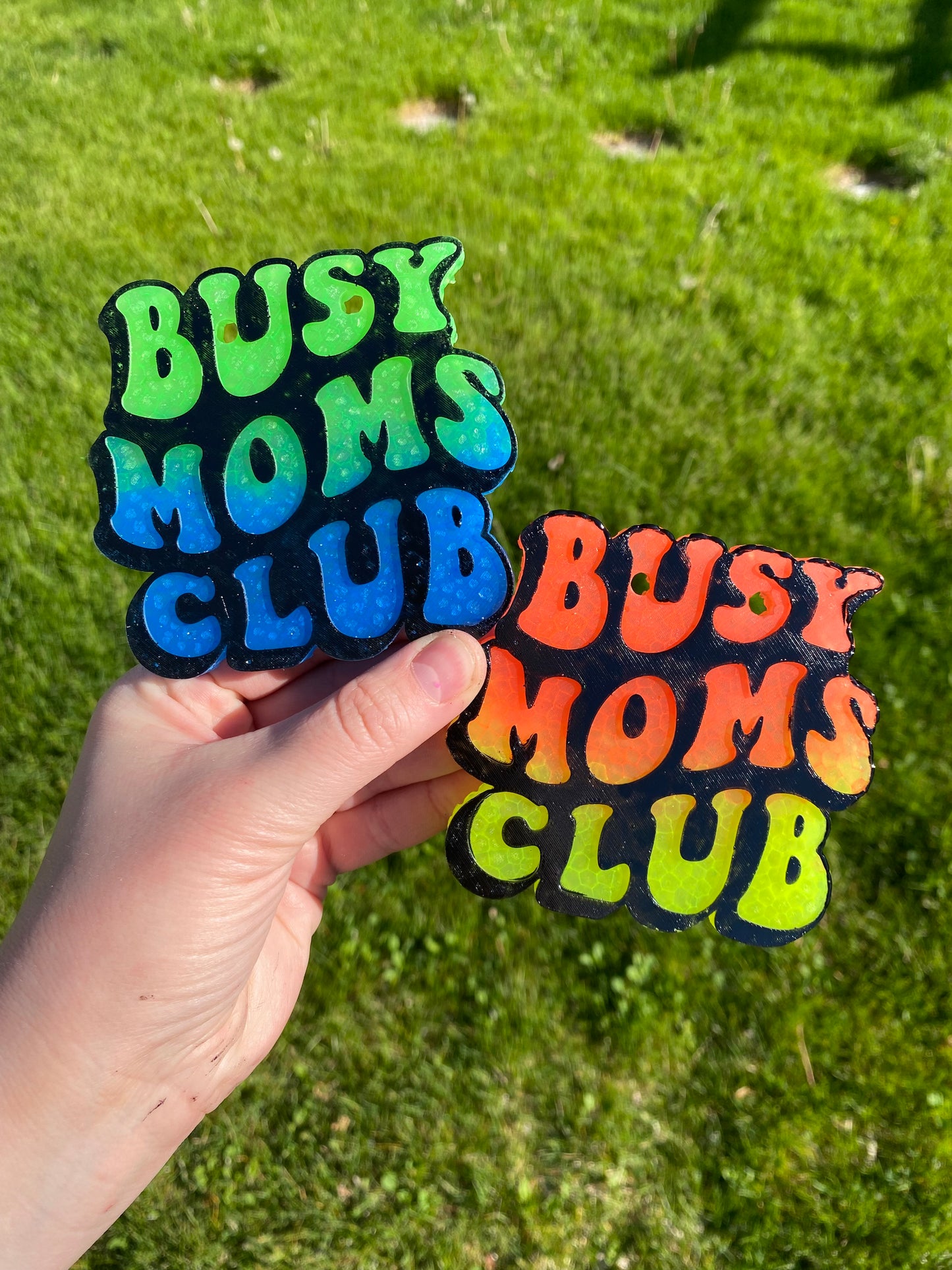 Busy Moms Club Freshie