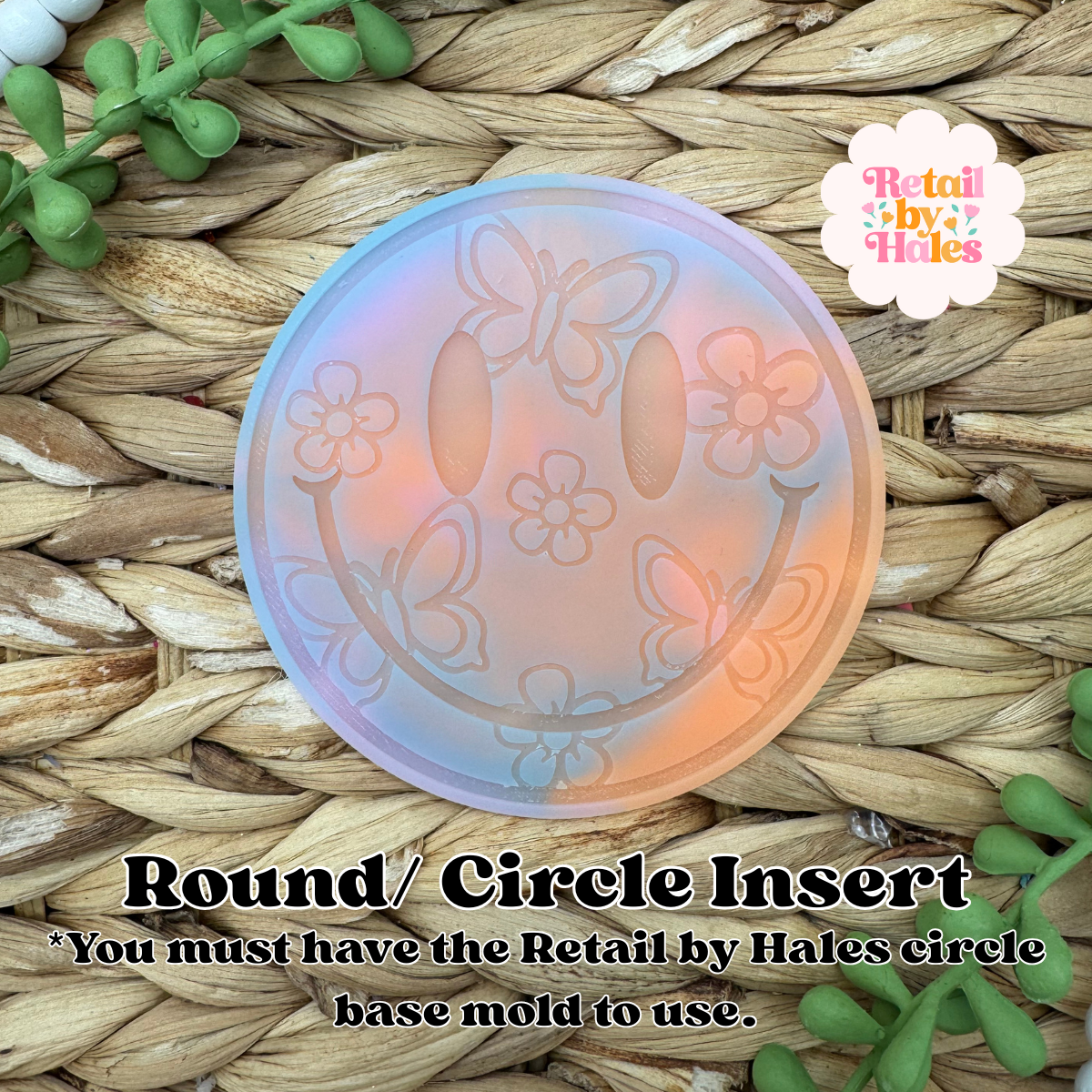 Butterfly Smile Round Insert for Circle Freshie Mold