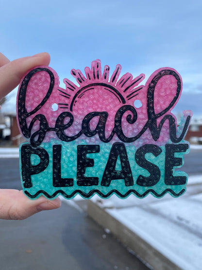 Beach Please Freshie