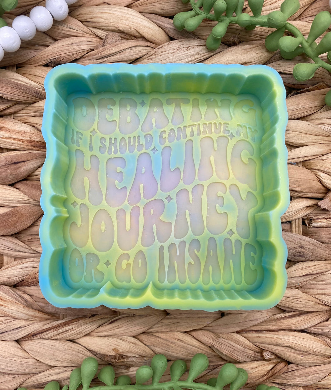 Debating If I Should Continue My Healing Journey Freshie Mold, Snarky Molds, Funny Freshie Mold, mental health freshie mold, self care silicone mold, therapy freshie mold