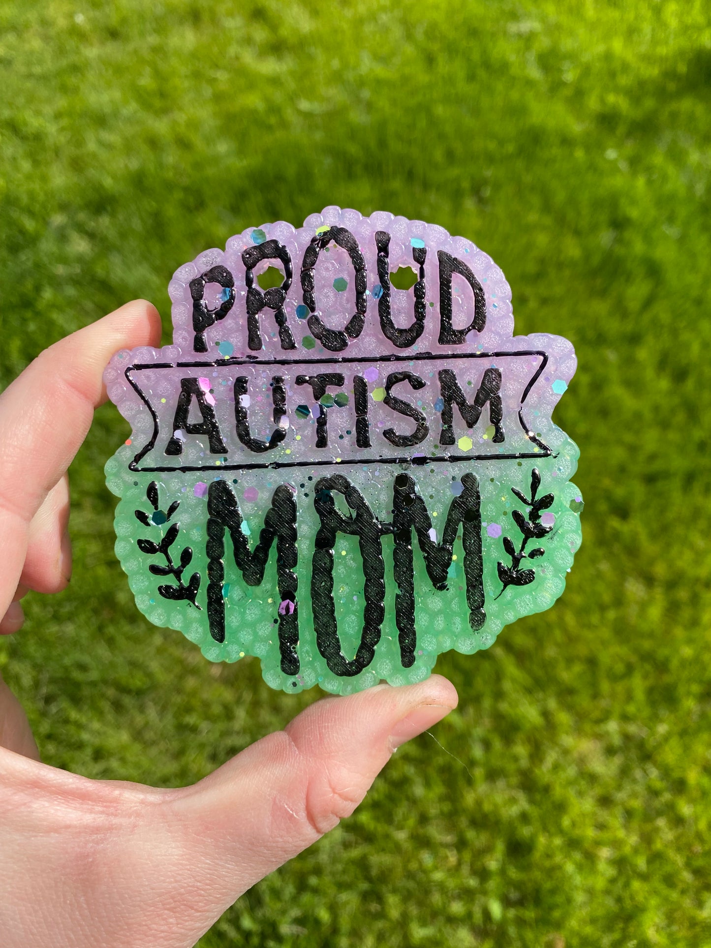 Proud Autism Mom Freshie