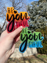 Load image into Gallery viewer, Be YOU tiful Beautiful Freshie
