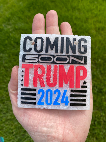 Coming Soon Trump 2024 Red White and Blue Freshie