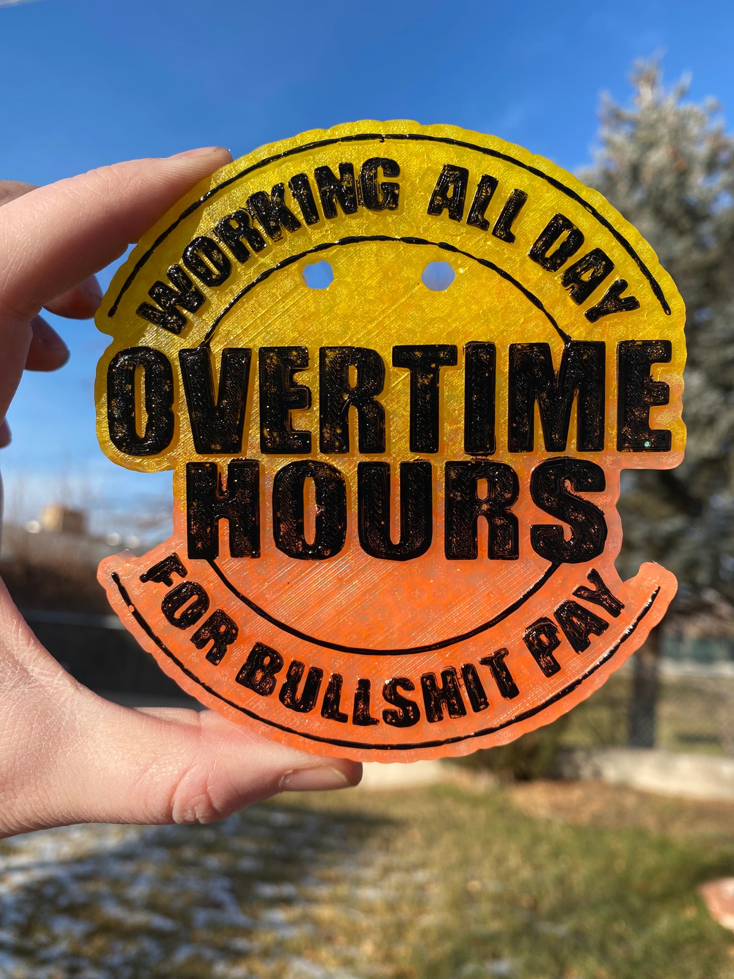 Overtime Hours Bullshit Pay Freshie