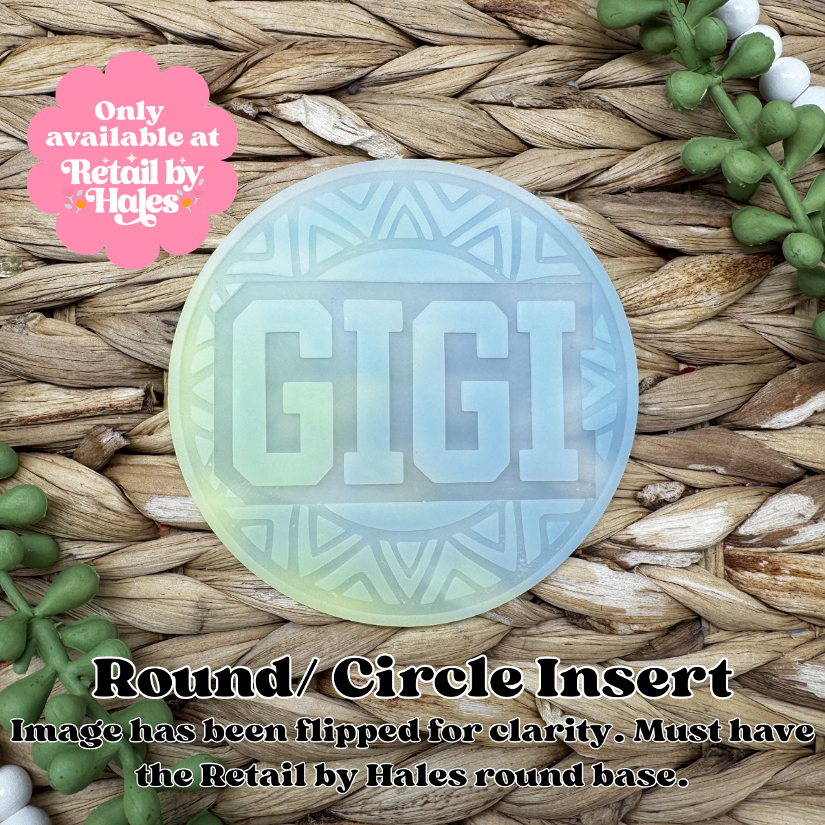 Gigi Round Insert for Circle Freshie Mold