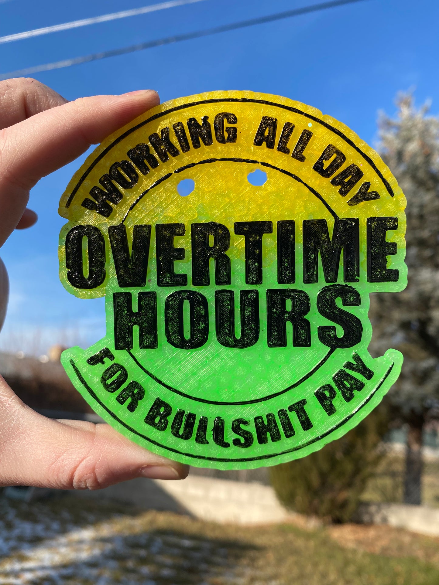 Overtime Hours Bullshit Pay Freshie