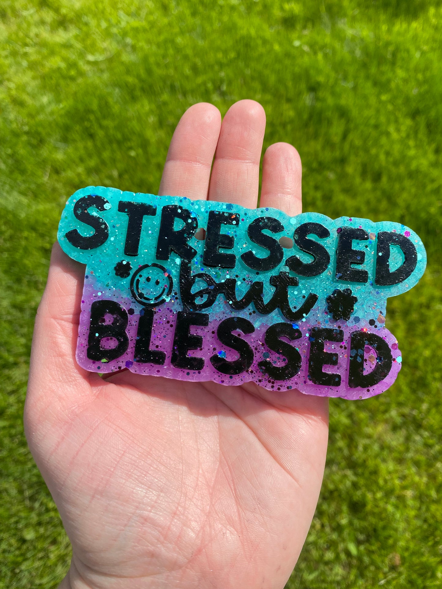 Stressed but Blessed Mold