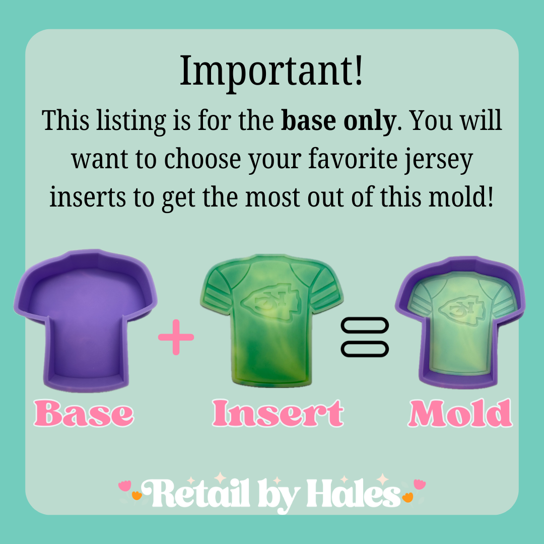 Jersey Base Freshie Mold
