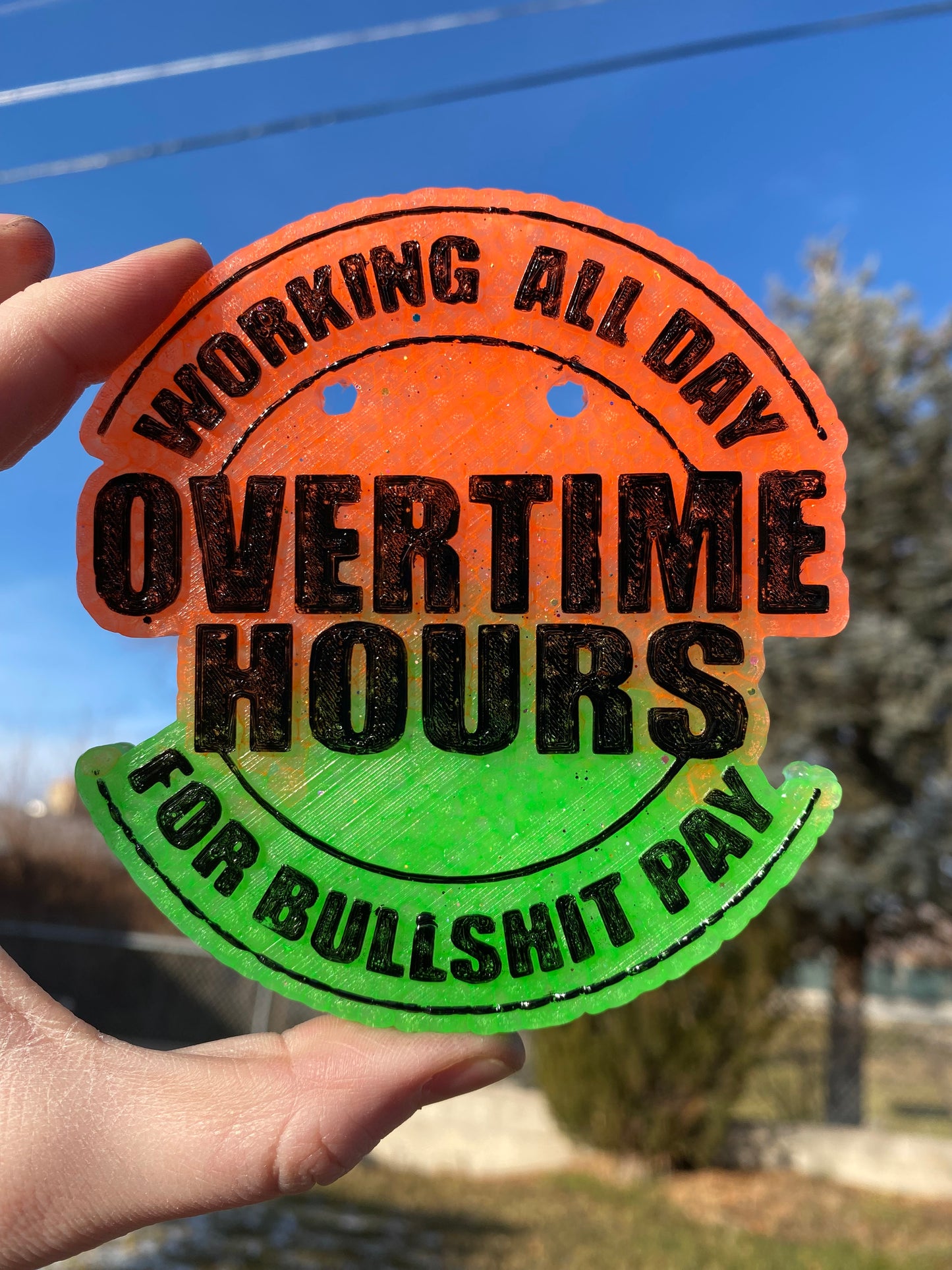 Overtime Hours Bullshit Pay Freshie