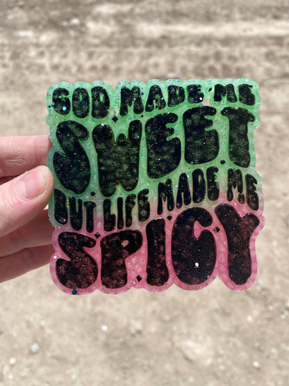 God Made Me Sweet but Life Made Me Spicy Freshie Mold, Funny Christian Freshie Molds, Snarky Silicone Molds, Easter Freshie Molds