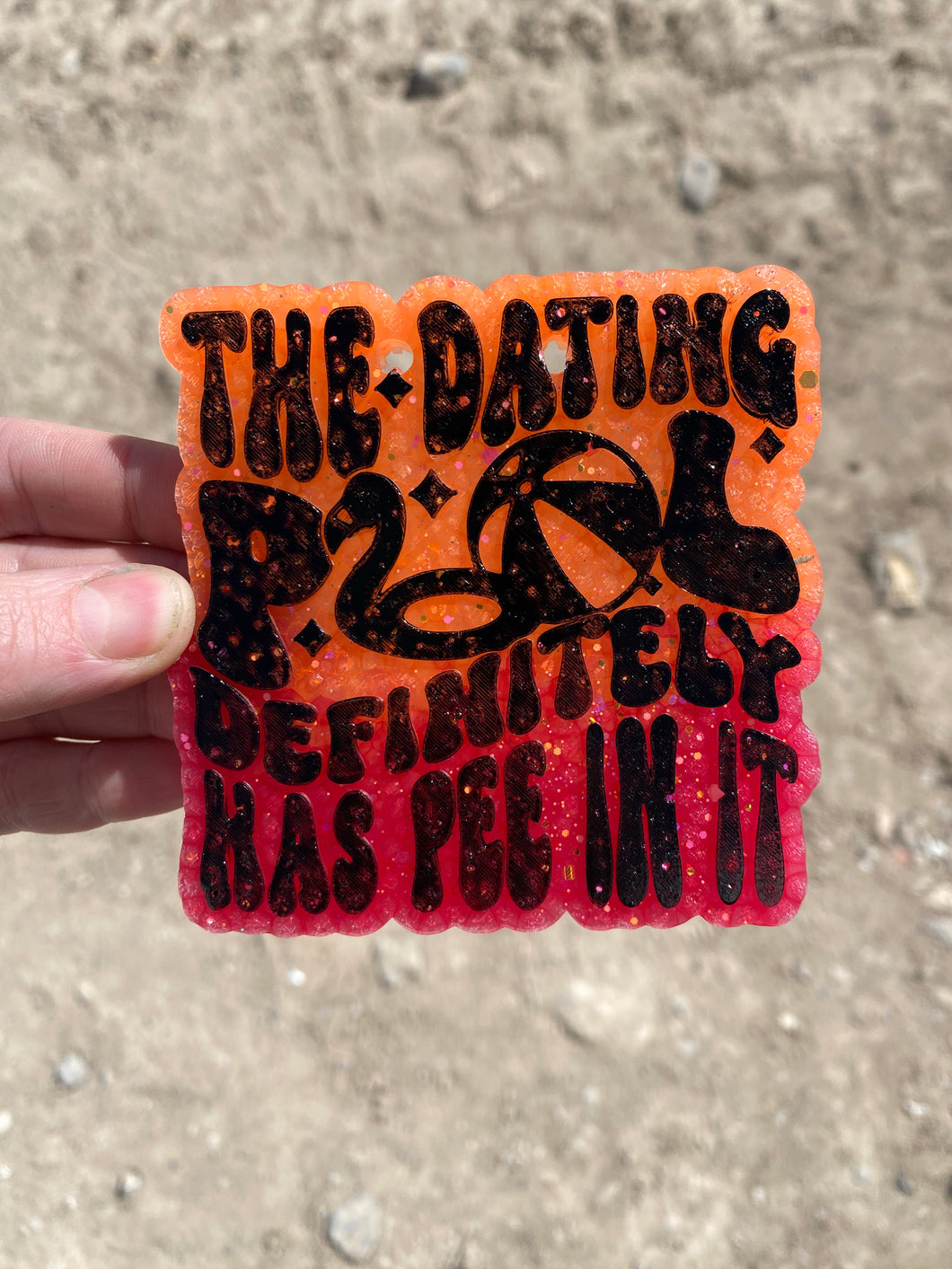 The Dating Pool Definitely Has Pee In It Freshie