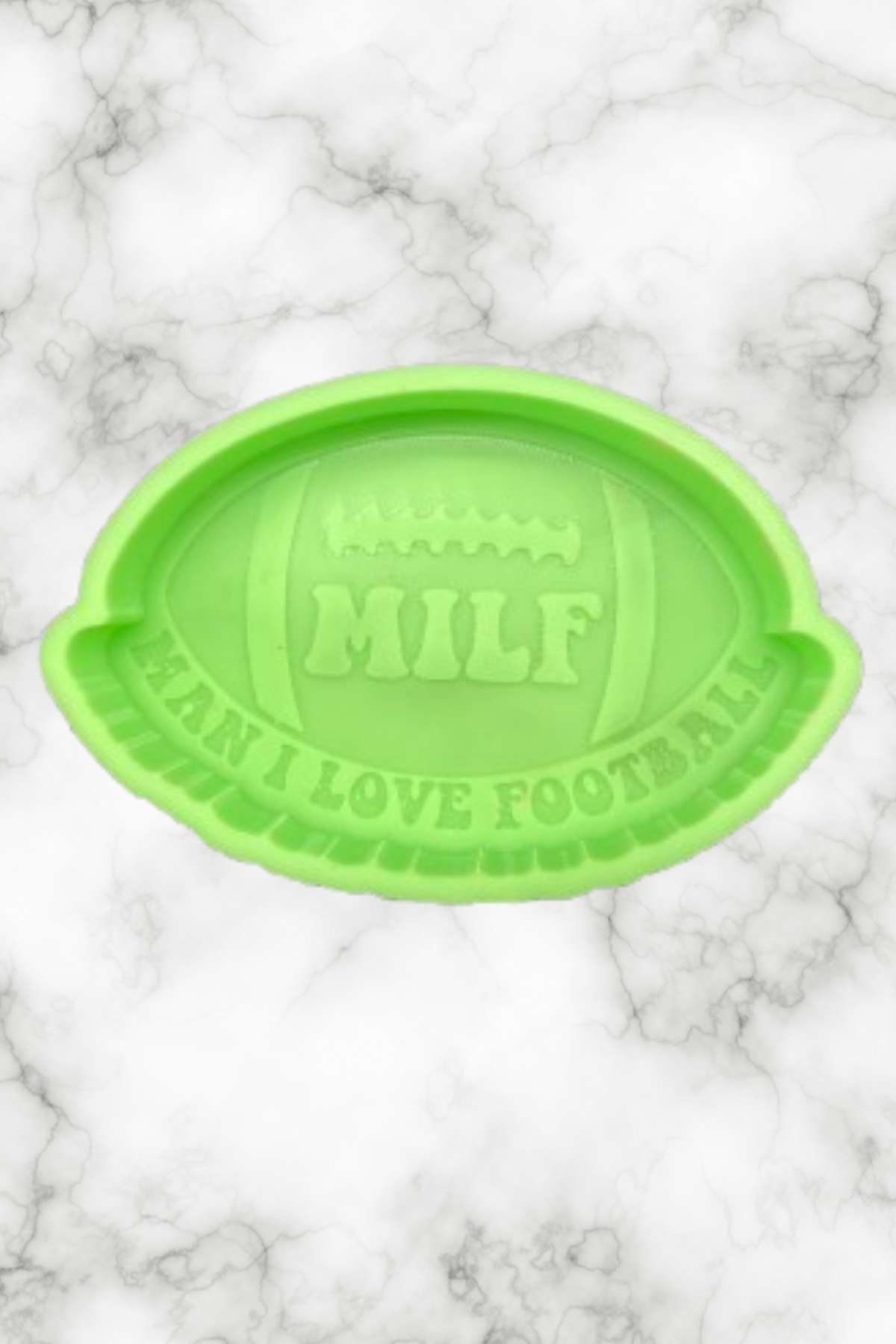 MILF Man I Love Football Mold