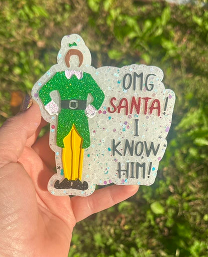OMG Santa I Know Him Elf Freshie Mold, freshie making supplies, Christmas freshie mold, santa claus wax mold, Cute Santa soap mold (Copy)
