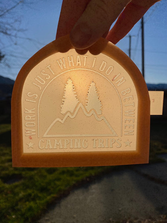 Work is what I do in between camping trips Freshie Silicone Mold, freshie making supplies, popular freshie, best selling freshies, outdoor