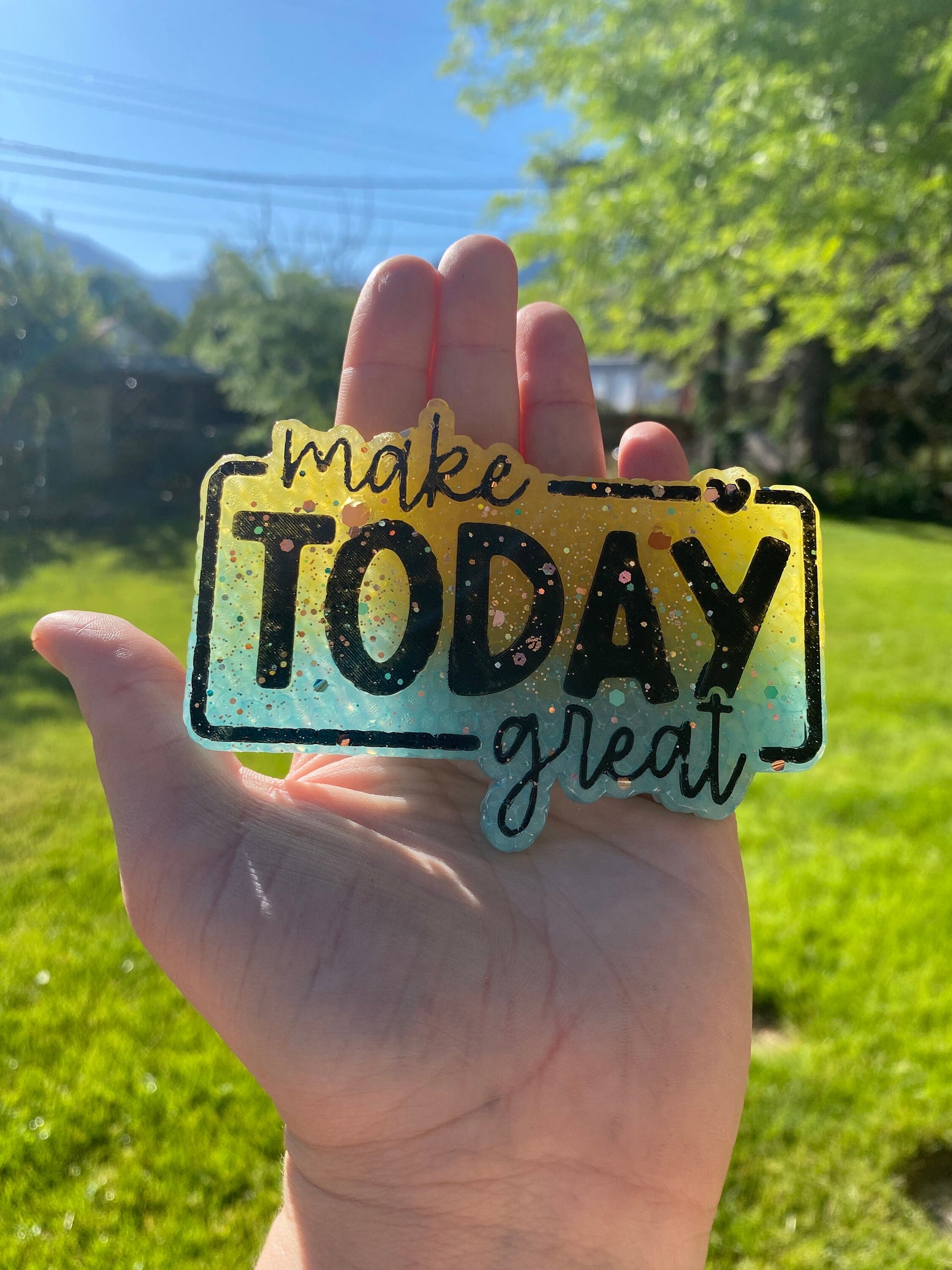 Make Today Great Freshie Mold, Mental Health Freshie Mold, Uplifting Freshie Mold, Mental Health Awareness Silicone, Inspirational Freshie
