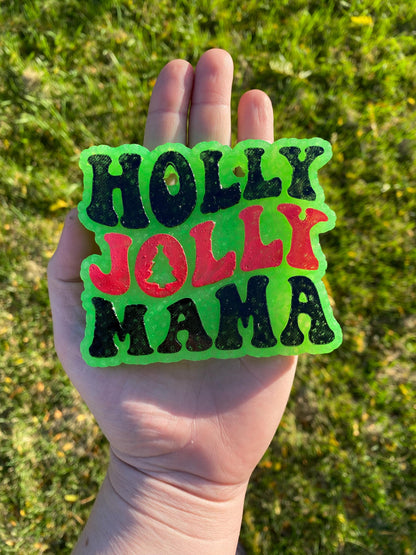 Holly Jolly Mama Freshie Mold, freshie making supplies, Christmas freshie mold, mom christmas molds, winter freshie mold,