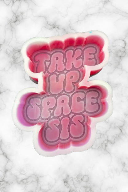 Take up Space Freshie Mold inspirational car freshie designs oven safe silicone mold for resin wax melt mold for bath bomb uplifting mold