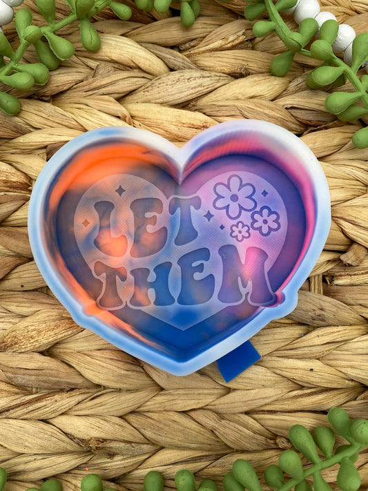 Let Them Freshie Mold, positive aroma bead molds, beginner freshie making supplies, popular freshie molds, self affirmation freshie mold,