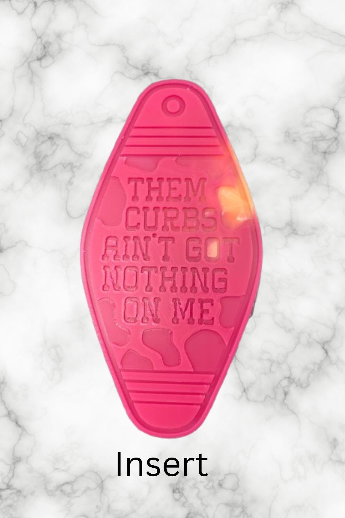 Them Curbs Aint Got Nothing on Me Motel Key Inserts Freshie Mold, for adult car freshie designs oven safe silicone mold for resin funny mold