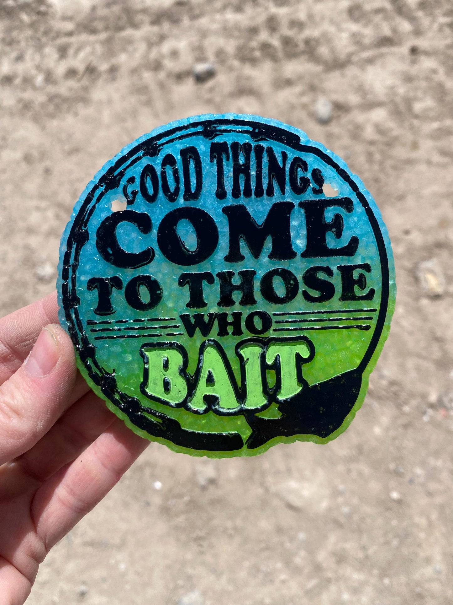 Good Things Come to Those Who Bait Freshie Mold, fishing freshie supplies, silicone baking mold, freshie molds for men, father's day molds
