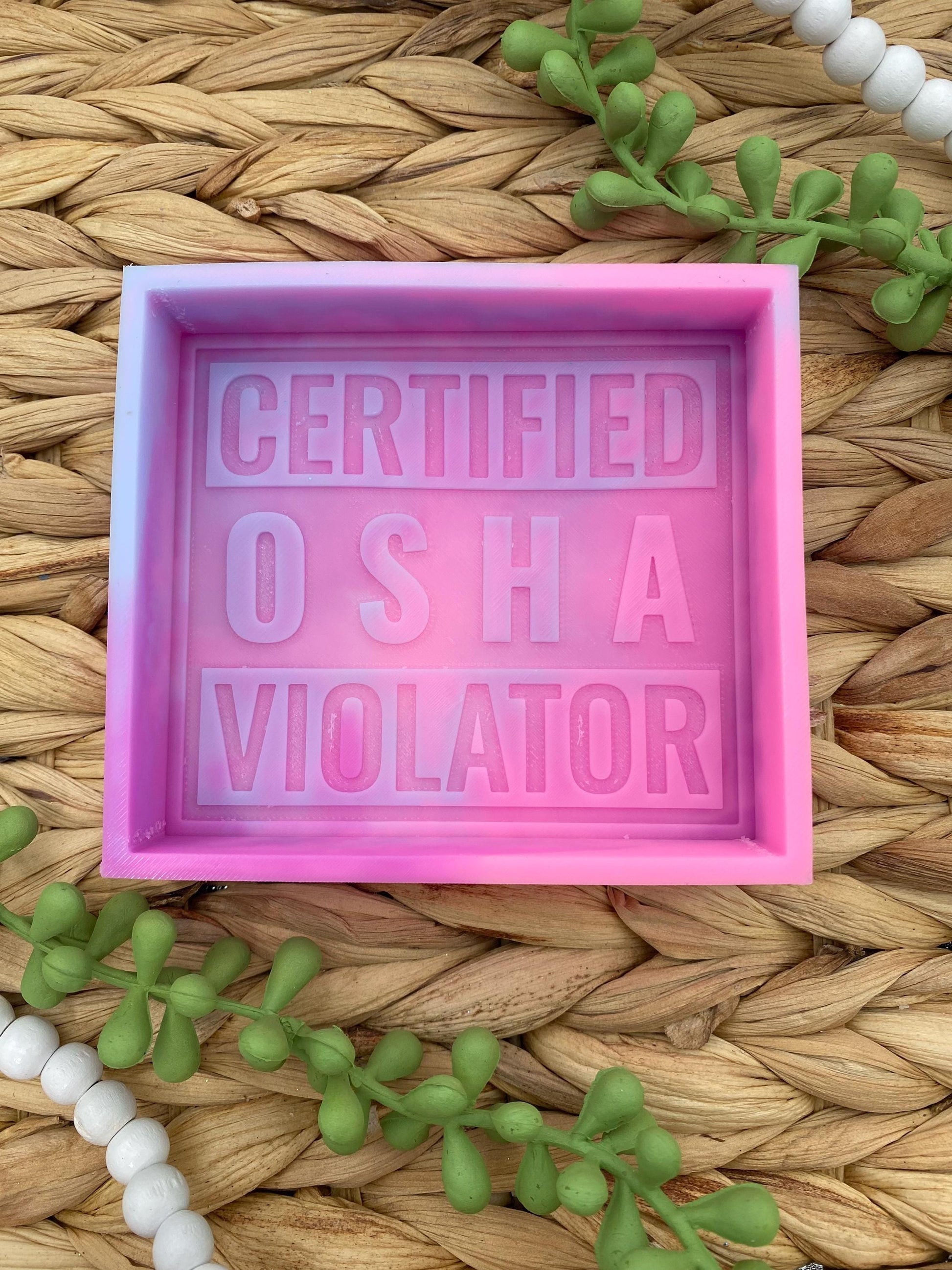 OSHA Violator Mold, freshie making supplies, coworker freshie mold, construction freshie molds, funny freshie molds, freshie molds for men