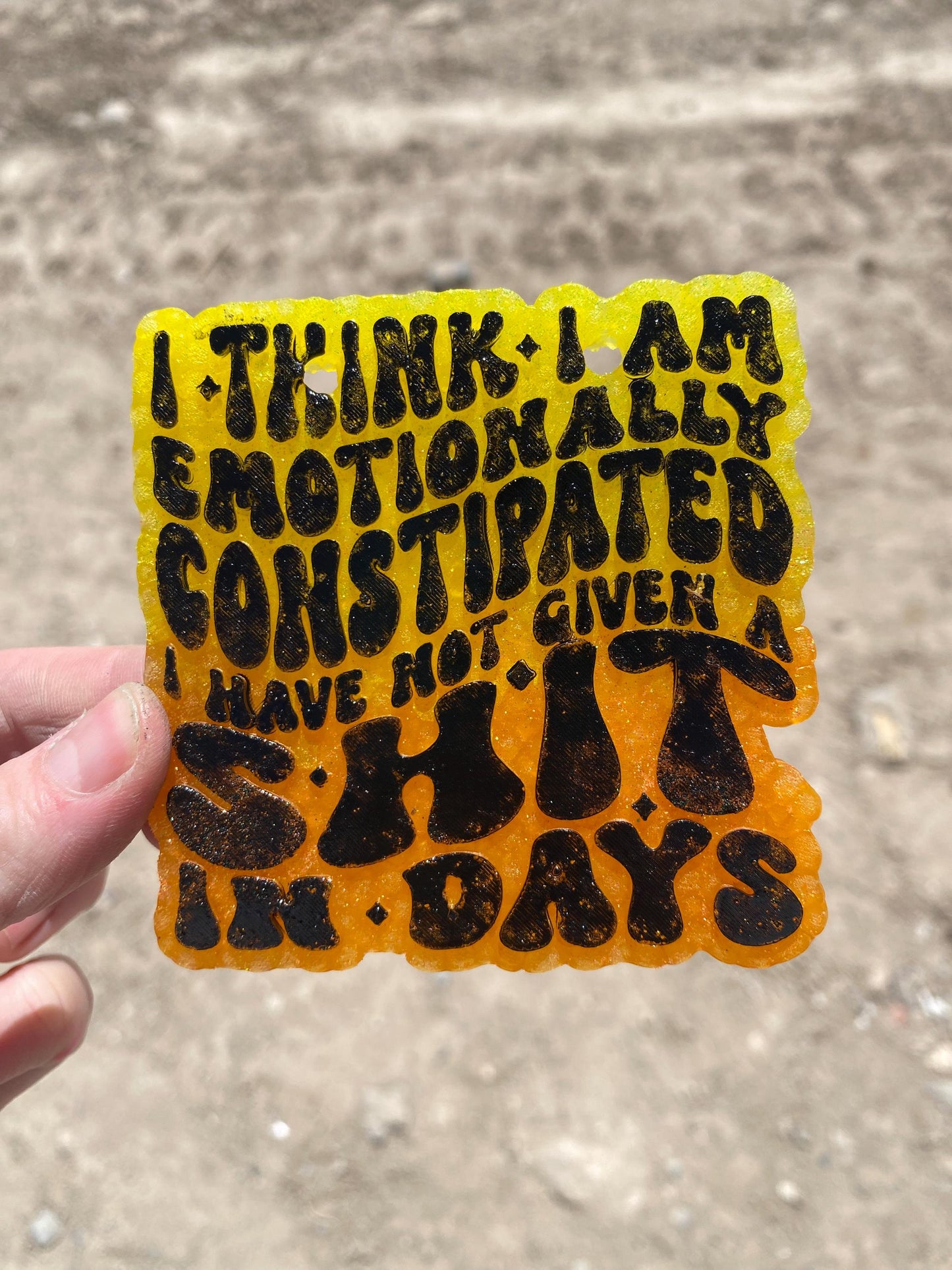 Emotionally Constipated Freshie Mold, Haven't Given a Shit In Days, Snarky Silicone Molds, Funny Freshie Mold, adult humor freshie mold