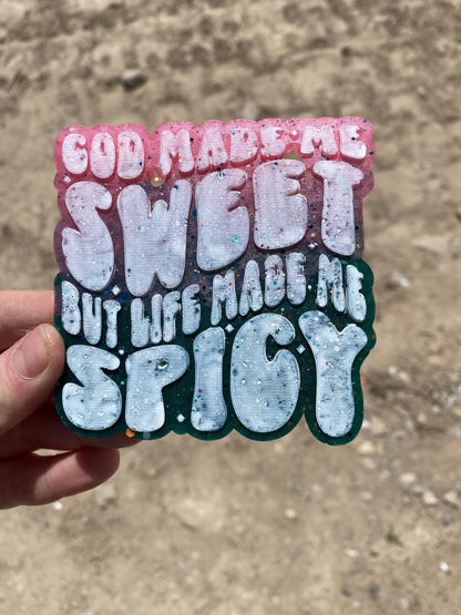 God Made Me Sweet but Life Made Me Spicy Freshie Mold, Funny Christian Freshie Molds, Snarky Silicone Molds, Easter Freshie Molds