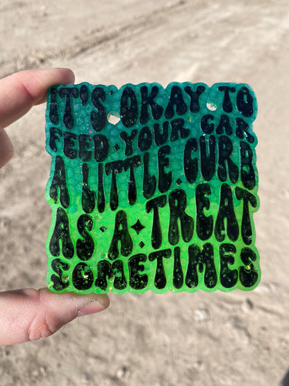 It's Okay to Feed Your Car A Little Curb Freshie Mold, Funny Freshie Mold, Hot Girls Hit Curbs Freshie Mold, Retro Font Freshie Mold