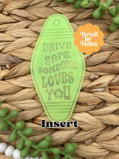 Drive Safe Someone Loves You Motel Key Inserts Freshie Mold, car freshie designs, drive safe freshie mold, insert freshie molds