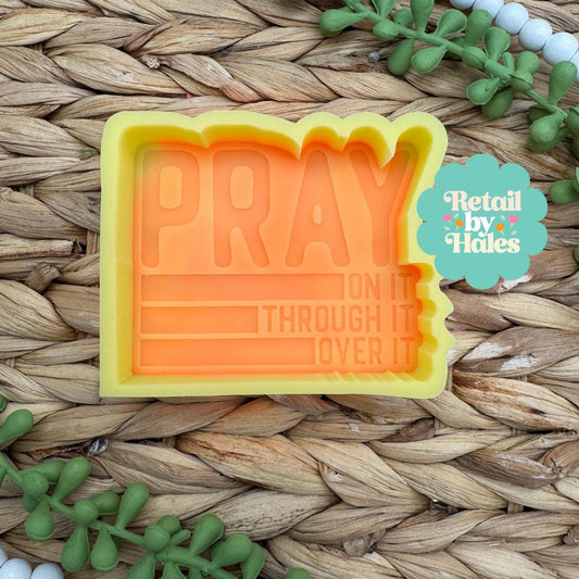 Pray Freshie Mold, Pray On It Through It Over It, Christian Freshie Mold, Religious Molds, Freshie Molds for Church, Jesus Loves You Mold