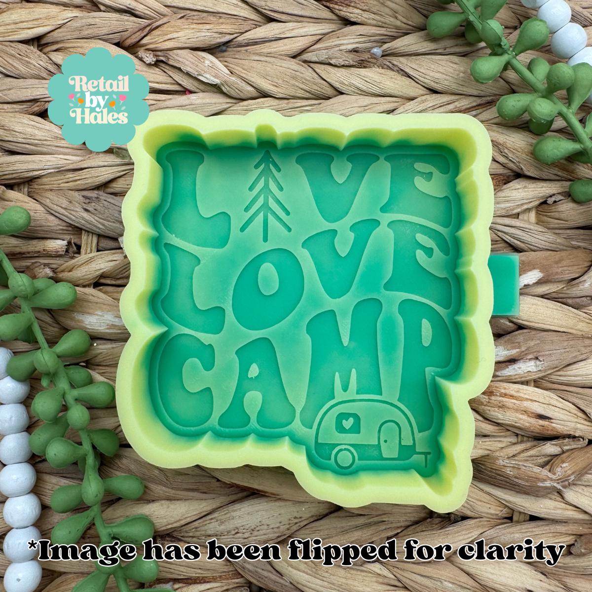Live Love Camp Mold, freshie making supplies, popular freshie, best selling freshies, summer freshie ideas, outdoor mold, camper freshie