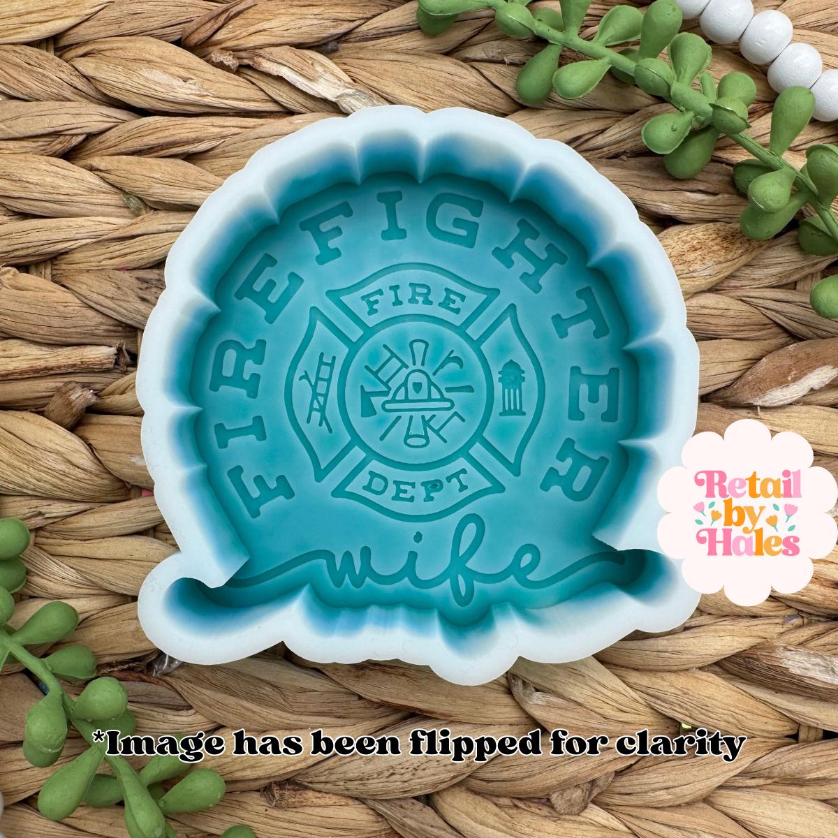 Firefighter Wife Freshie Mold, Red Lives Matter Wax Melt Mold, First Responder Support Freshie Mold, Fire Department Silicone Mold