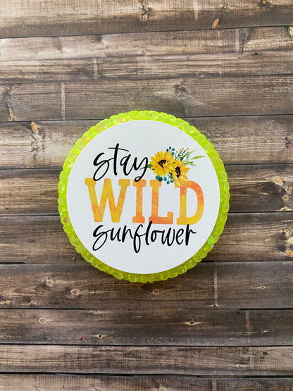 Stay Wild Sunflower Freshie