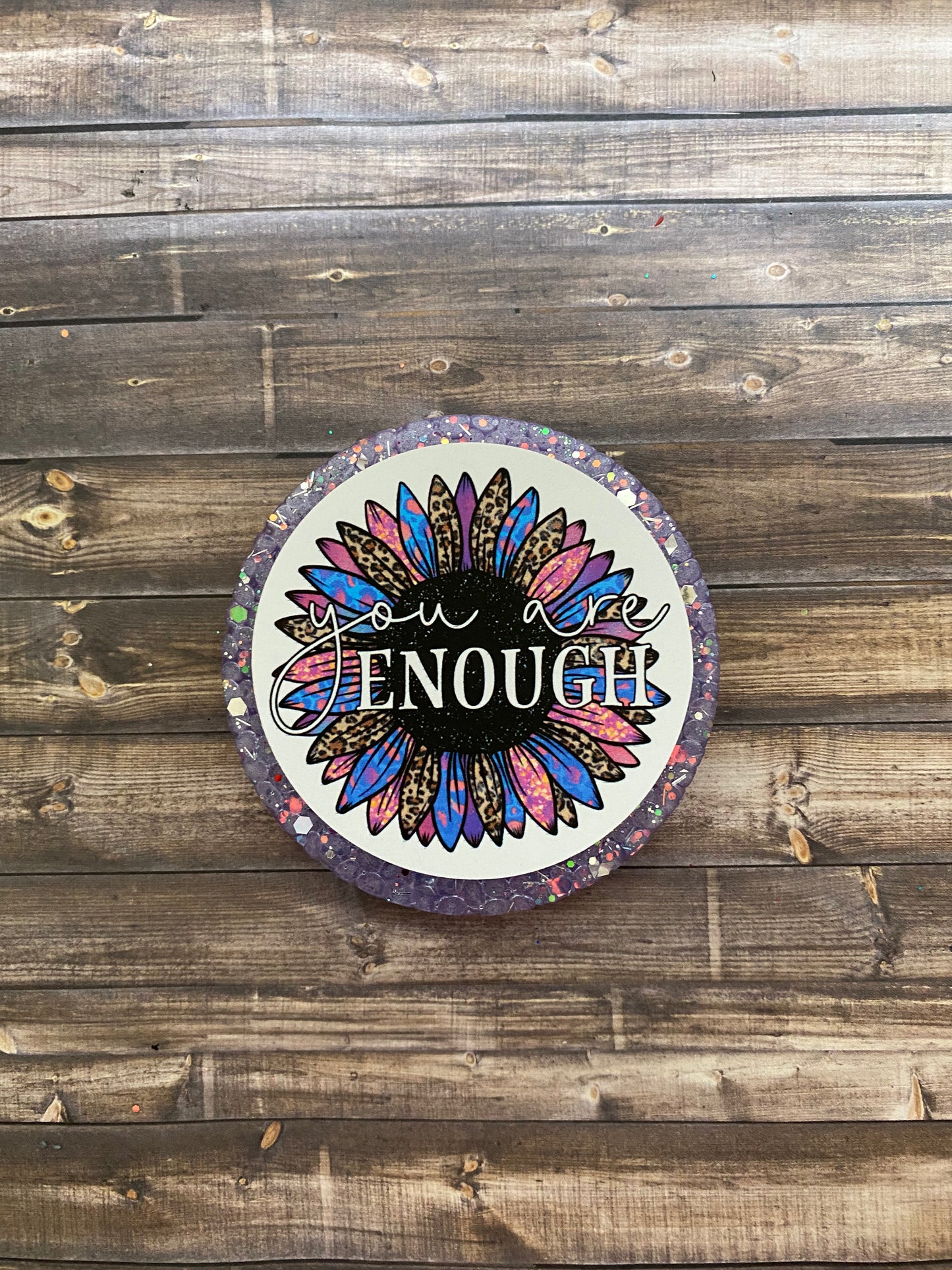 You are Enough Mental Health Freshie