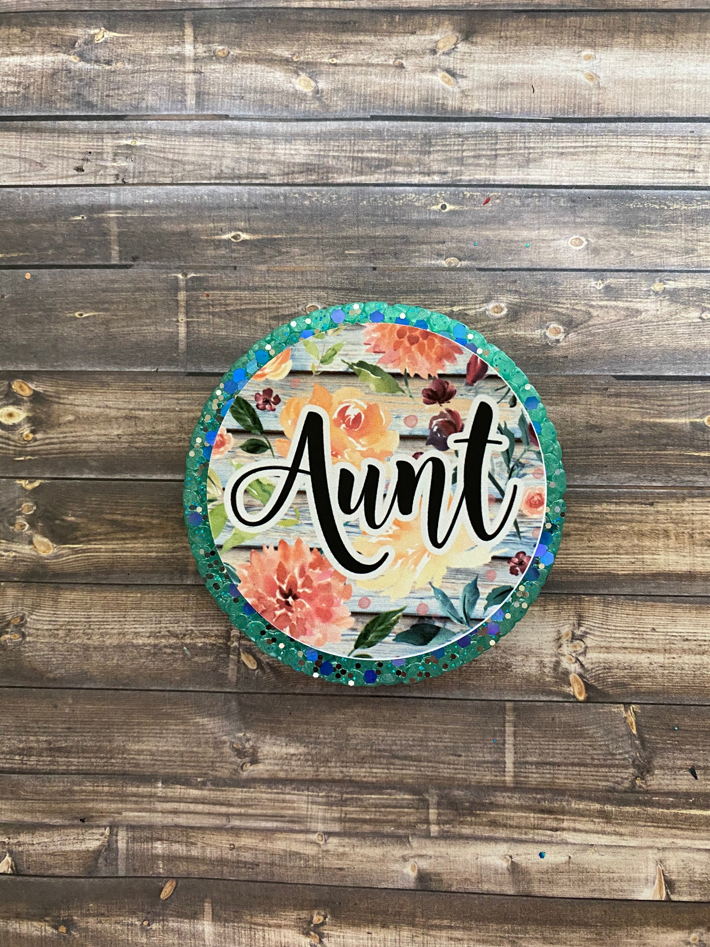 Aunt Floral Wood Background Freshie