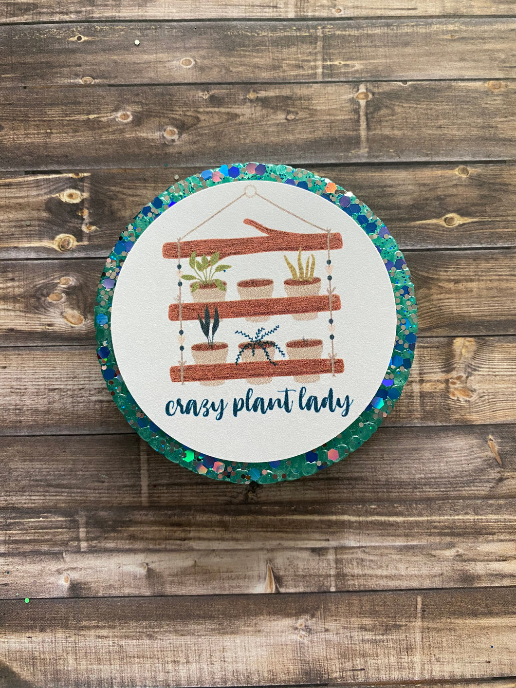 Crazy Plant Lady Freshie
