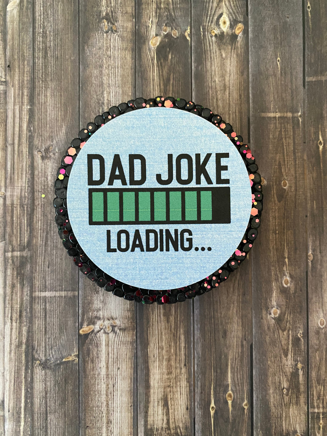 Dad Joke Loading Freshie